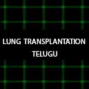 lung-transplantation-surgery-video-telugu-version