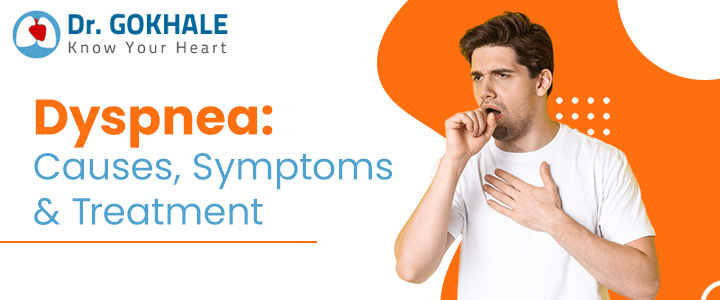 Dyspnea: Causes, Symptoms and Treatment